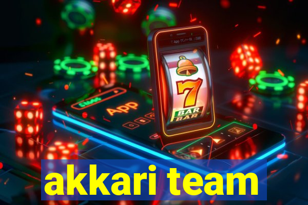 akkari team