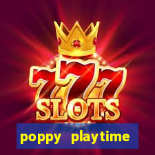 poppy playtime chapter 3 beta
