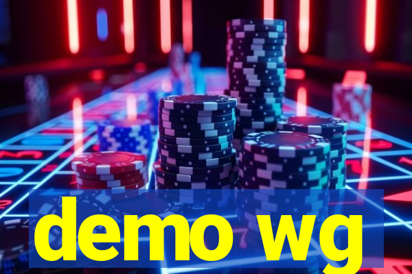 demo wg