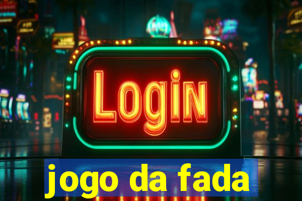 jogo da fada