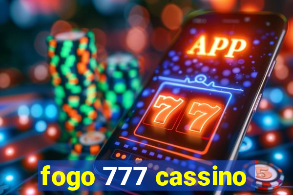 fogo 777 cassino