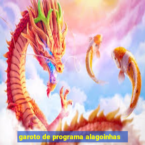 garoto de programa alagoinhas