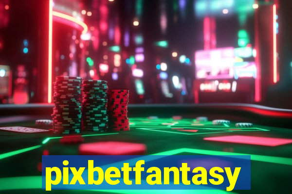 pixbetfantasy