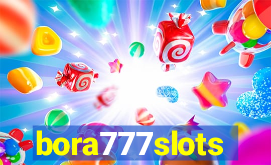 bora777slots