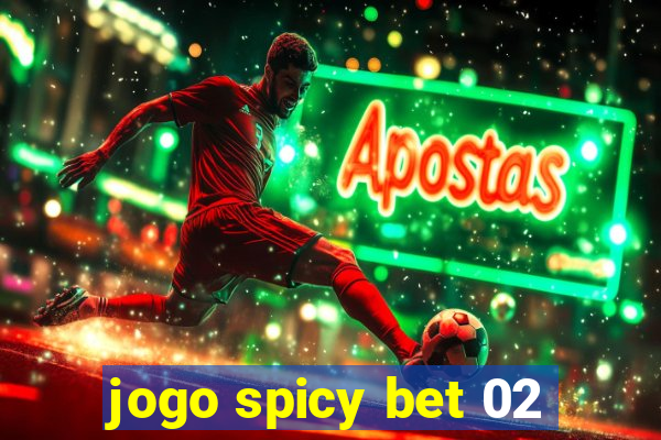 jogo spicy bet 02