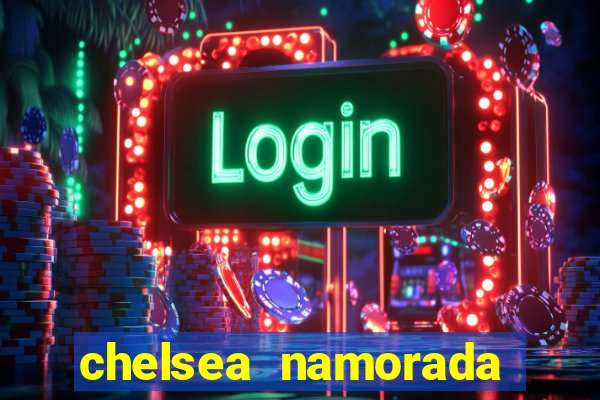 chelsea namorada david garrett