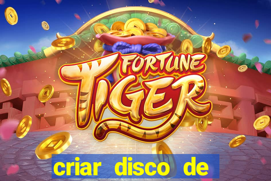 criar disco de boot windows