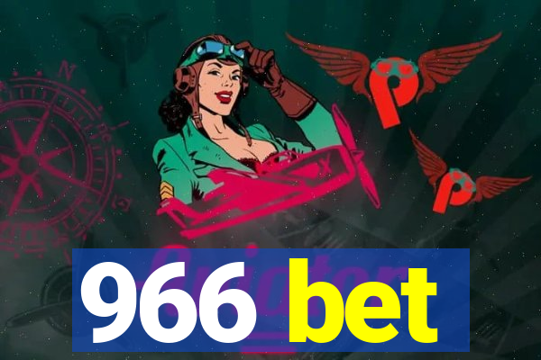 966 bet