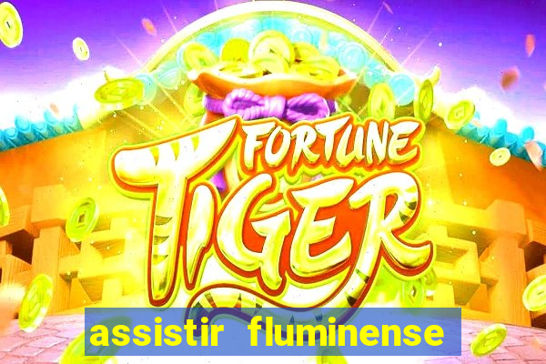 assistir fluminense x bahia futemax
