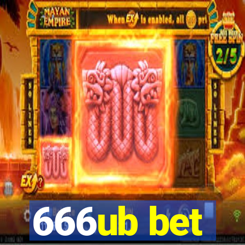 666ub bet