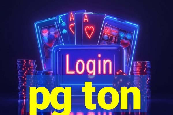 pg ton