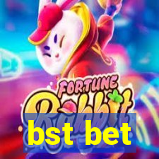 bst bet