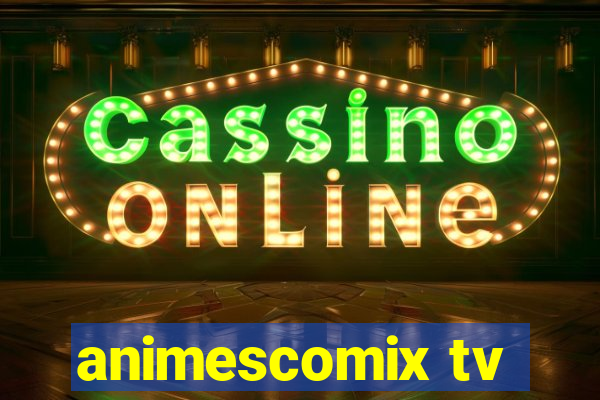 animescomix tv