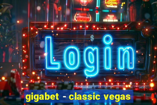 gigabet - classic vegas
