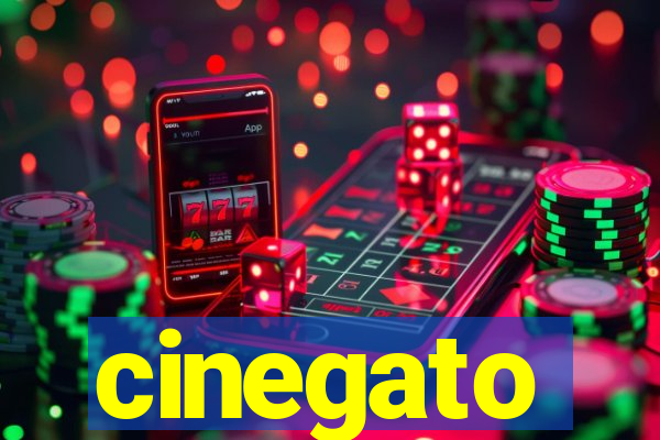cinegato
