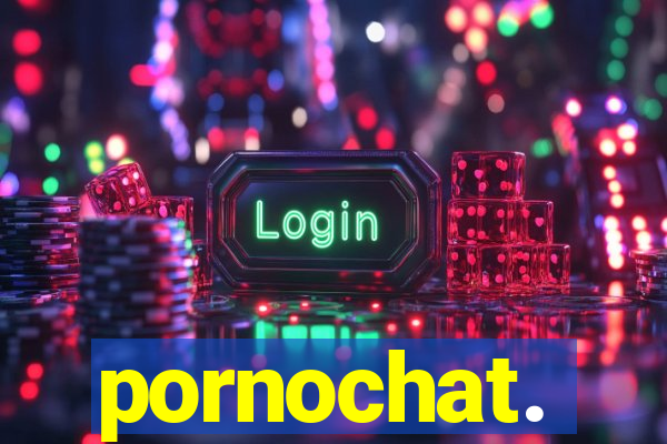 pornochat.