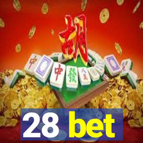 28 bet