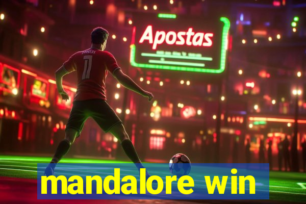 mandalore win