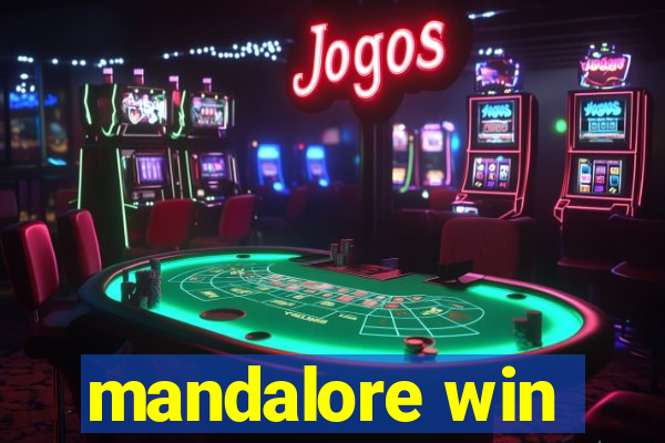 mandalore win