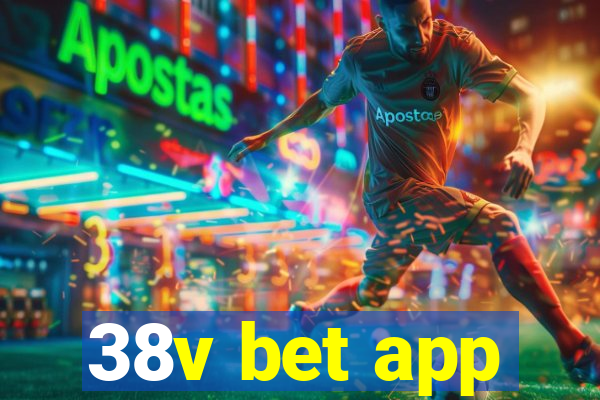 38v bet app