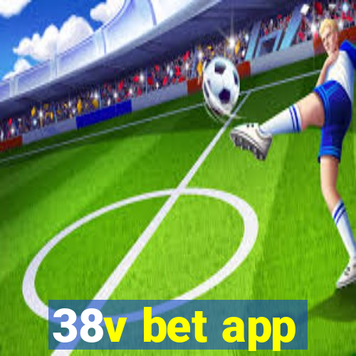 38v bet app