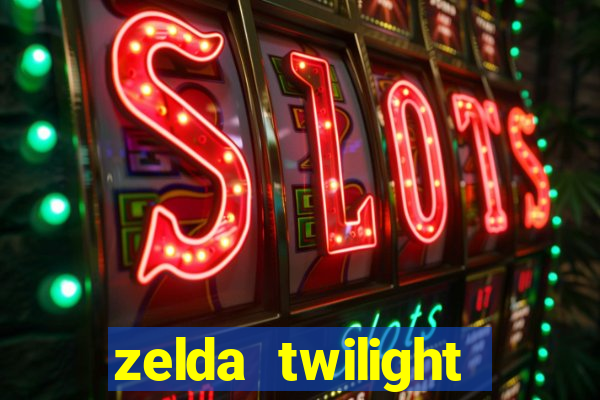 zelda twilight princess detonado