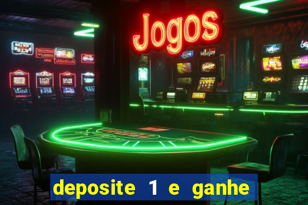 deposite 1 e ganhe 10 no fortune tiger