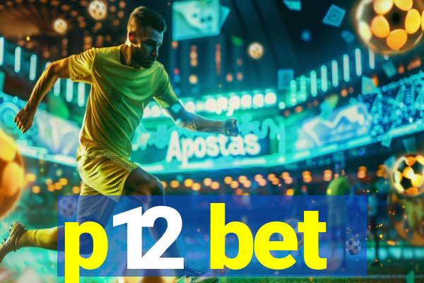 p12 bet