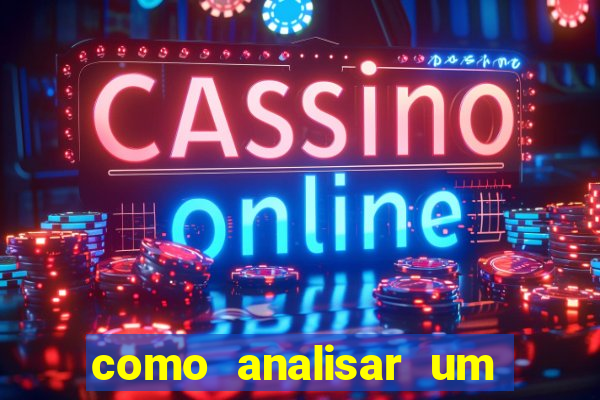 como analisar um jogo de futebol para apostar