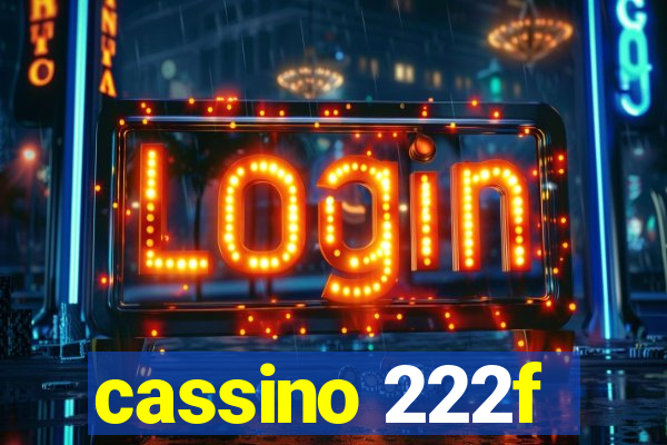 cassino 222f