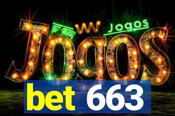 bet 663