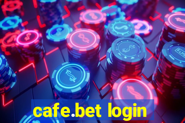 cafe.bet login