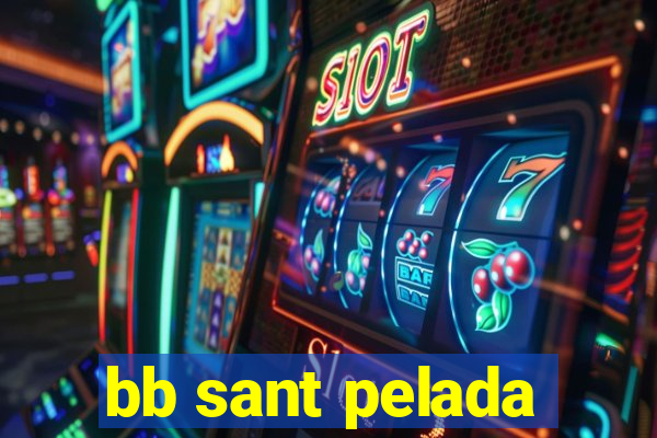 bb sant pelada