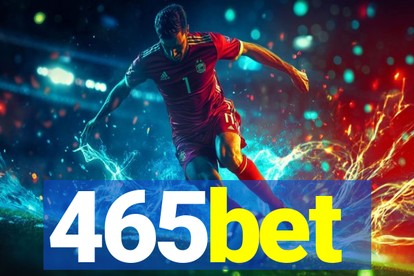 465bet