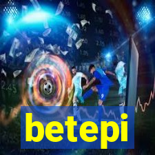 betepi