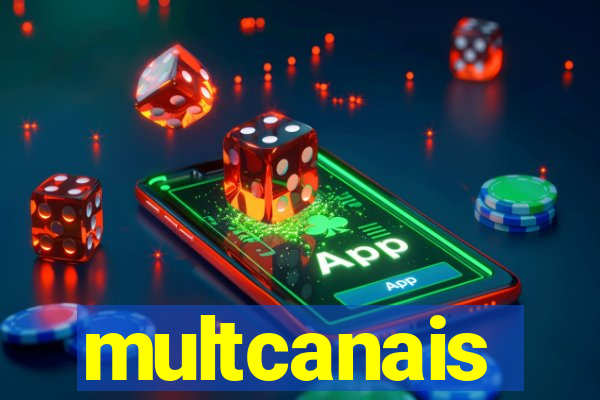 multcanais