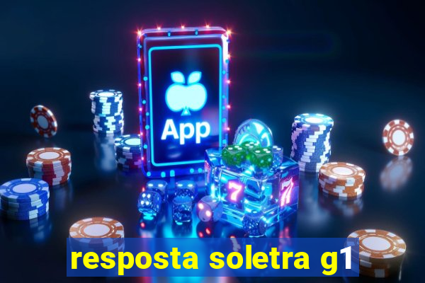 resposta soletra g1