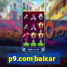 p9.com baixar