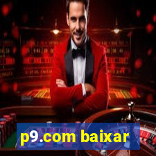 p9.com baixar