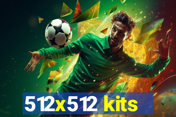 512x512 kits