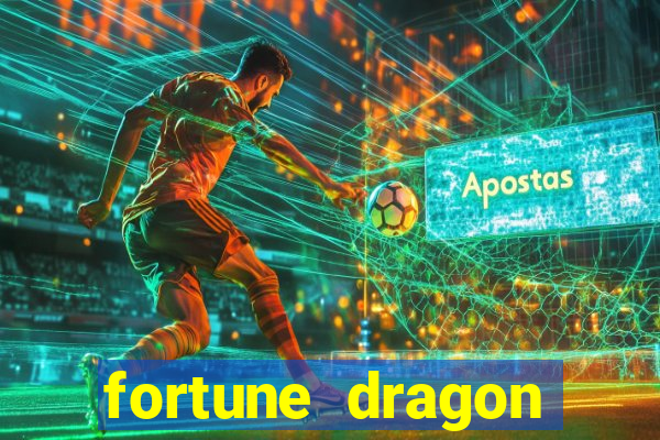 fortune dragon ganho certo