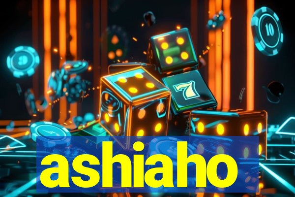 ashiaho