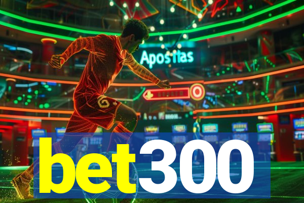 bet300