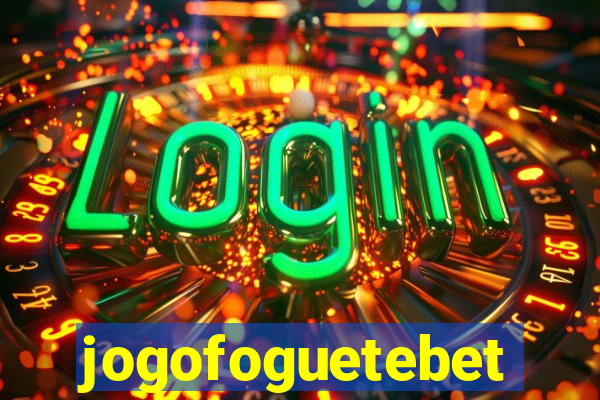 jogofoguetebet