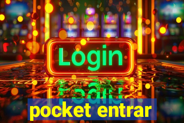 pocket entrar
