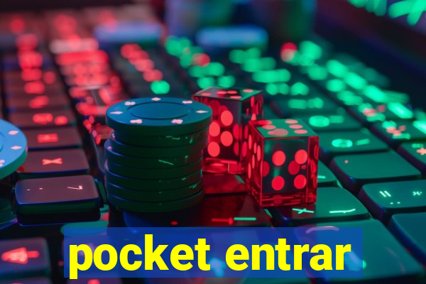 pocket entrar