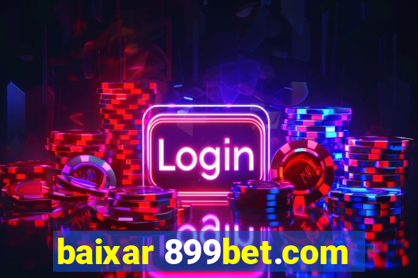 baixar 899bet.com