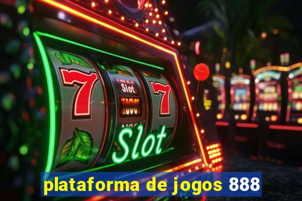 plataforma de jogos 888
