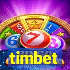 timbet