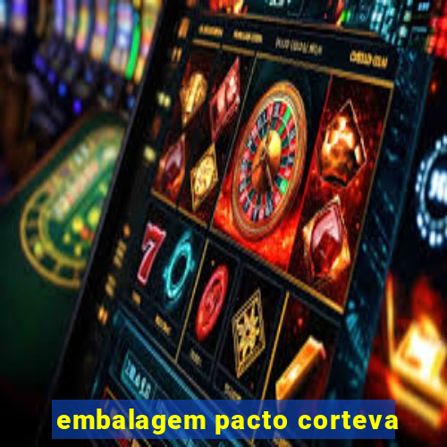 embalagem pacto corteva